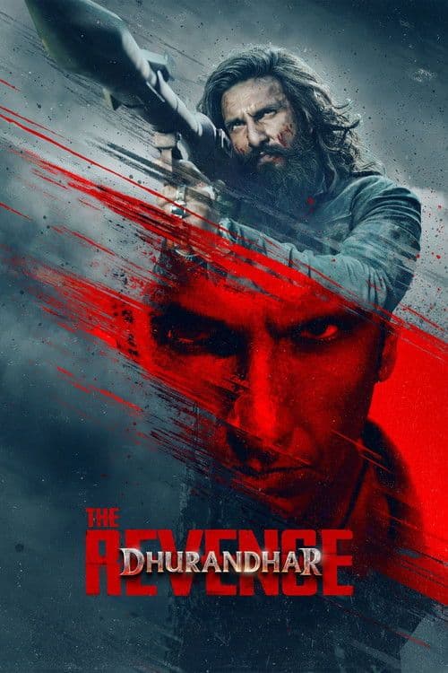 Dhurandhar: The Revenge (2026) Full Movie Download in 4K
